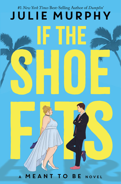 If the Shoe Fits - 9781368053372 by Julie Murphy, 9781368053372