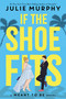 If the Shoe Fits - 9781368053372 by Julie Murphy, 9781368053372