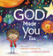 God Made You Too by Chelsea Tornetto, Kimberley Barnes, 9781546000853