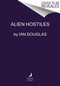 Alien Hostiles by Ian Douglas, 9780062825407
