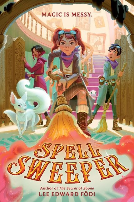 Spell Sweeper by Lee Edward Fodi, 9780062845320