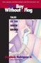 Boy Without a Flag by Abraham Rodriguez, Jr., 9781571310286
