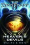 StarCraft II: Heaven's Devils - 9780989700191 by William C. Dietz, 9780989700191