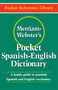 Merriam-Webster's Pocket Spanish-English Dictionary by Merriam-Webster, 9780877795193