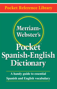 Merriam-Webster's Pocket Spanish-English Dictionary by Merriam-Webster, 9780877795193