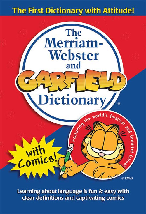 The The Merriam-Webster and Garfield Dictionary by Merriam-Webster, 9780877796268