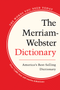 The Merriam-Webster Dictionary - 9780877796688 by Merriam-Webster, 9780877796688