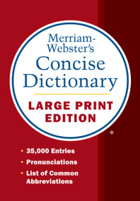 Merriam-Webster's Concise Dictionary (Large Print Edition) by Merriam-Webster, 9780877796442