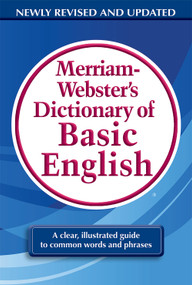 Merriam-Webster's Dictionary of Basic English by Merriam-Webster, 9780877797319