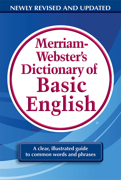 Merriam-Webster's Dictionary of Basic English by Merriam-Webster, 9780877797319