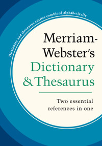 Merriam-Webster's Dictionary & Thesaurus - 9780877797425 by Merriam-Webster, 9780877797425