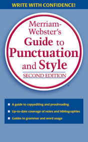 Merriam-Webster's Guide to Punctuation and Style by Merriam-Webster, 9780877799214
