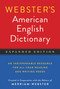 Webster's American English Dictionary, Expanded Edition by Merriam-Webster, 9781596951549