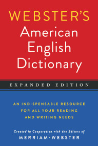 Webster's American English Dictionary, Expanded Edition by Merriam-Webster, 9781596951549