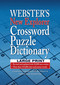 Webster's New Explorer Crossword Puzzle Dictionary, Third Edition, Large Print Edition by Merriam-Webster, 9781596951778