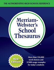 Merriam-Webster's School Thesaurus by Merriam-Webster, 9780877793656
