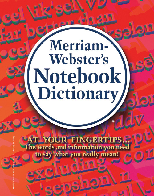 Merriam-Webster's Notebook Dictionary by Merriam-Webster, 9780877796503