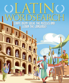 Latin Wordsearch (Carpe Diem! Solve the Puzzles and Learn the Language!) by Eric Saunders, 9781398809178