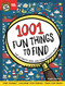 1001 Fun Things to Find: The Ultimate Seek-and-Find Activity Book (Time Yourself, Challenge Your Friends, Train Your Brain) by Angels Navarro, 9781641241311