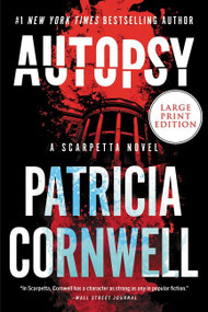 Autopsy (A Scarpetta Novel) - 9780063112247 by Patricia Cornwell, 9780063112247