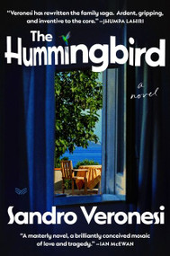 The Hummingbird (A Novel) - 9780063158559 by Sandro Veronesi, Elena Pala, 9780063158559