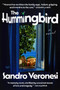 The Hummingbird (A Novel) - 9780063158559 by Sandro Veronesi, Elena Pala, 9780063158559
