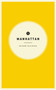Wildsam Field Guides: Manhattan (Miniature Edition) by Taylor Bruce, Lisk Feng, 9781467199278