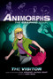 The Visitor: A Graphic Novel (Animorphs #2) - 9781338538397 by K. A. Applegate, Michael Grant, Chris Grine, 9781338538397