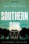 Southern Son (The Saga of Doc Holliday) by Victoria Wilcox, 9781493044696