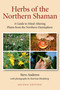 Herbs of the Northern Shaman by Steve Andrews, 9781846943690