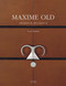 Maxime Old (French Edition) by Yves Badetz, 9782915542967