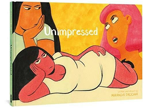 Unimpressed by Miranda Tacchia, 9781683964698