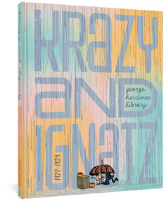 The George Herriman Library (Krazy & Ignatz 1922-1924) by George Herriman, 9781683964773
