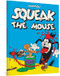 Squeak the Mouse by Massimo Mattioli, 9781683964858