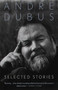 Selected Stories - 9780679767305 by Andre Dubus, 9780679767305