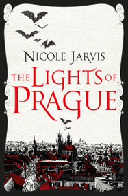 The Lights of Prague by Nicole Jarvis, 9781789093940