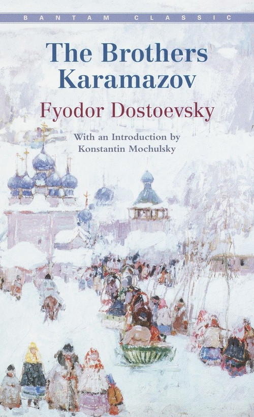 The Brothers Karamazov - 9780553212167 by Fyodor Dostoevsky, 9780553212167