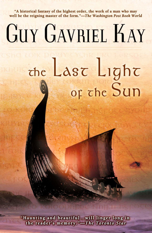 The Last Light of the Sun by Guy Gavriel Kay, 9780451459855