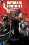 Batman/Fortnite: Zero Point by Christos Gage, Reilly Brown, 9781779510563
