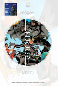 Batman/Fortnite: Zero Point by Christos Gage, Reilly Brown, 9781779510563