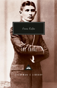 The Trial (Introduction by George Steiner) - 9780679409946 by Franz Kafka, Willa Muir, Edwin Muir, George Steiner, 9780679409946