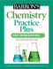 Barron's Chemistry Practice Plus: 400+ Online Questions and Quick Study Review by Mark Kernion, Joseph A. Mascetta, 9781506281506