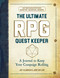 The Ultimate RPG Quest Keeper (A Journal to Keep Your Campaign Rolling) by Jef Aldrich, Jon Taylor, 9781507216781