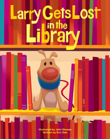 Larry Gets Lost in the Library - 9781632174130 by John Skewes, Eric Ode, John Skewes, 9781632174130