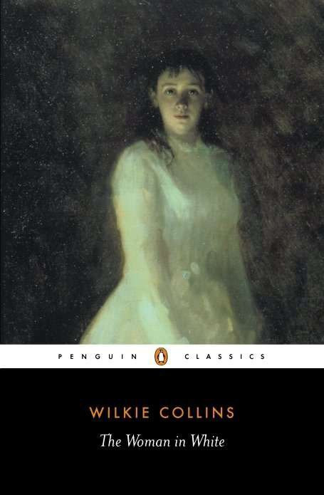 The Woman in White - 9780141439617 by Wilkie Collins, Matthew Sweet, Matthew Sweet, Matthew Sweet, 9780141439617