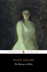 The Woman in White - 9780141439617 by Wilkie Collins, Matthew Sweet, Matthew Sweet, Matthew Sweet, 9780141439617
