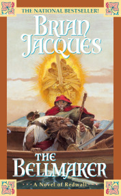 The Bellmaker by Brian Jacques, 9780441003150
