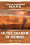 In the Shadow of Deimos (A Terraforming Mars Novel) by Jane Killick, 9781839080869