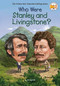 Who Were Stanley and Livingstone? - 9780399544194 by Jim Gigliotti, Who HQ, David Malan, 9780399544194