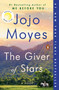 The Giver of Stars: Reese's Book Club (A Novel) - 9780399562495 by Jojo Moyes